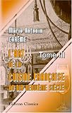 L'art de la cuisine française aux dix-neuvième siècle: Traité élémentaire et pratique. Tome 3 (French Edition)
