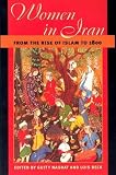 Women in Iran from the Rise of Islam to 1800