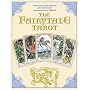 The Fairytale Tarot: For a Happy Ever After