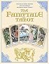 The Fairytale Tarot: For a Happy Ever After