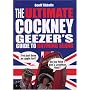 The Ultimate Cockney Geezer's Guide to Rhyming Slang
