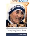 Mother Teresa's Lessons of Love and Secrets of Sanctity