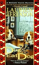 Dog Eat Dog: A Melanie Travis Mystery (Melanie Travis Mysteries)