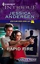 Rapid Fire (Harlequin Intrigue Series)