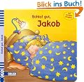 Jakob-B�cher: Schlaf gut, Jakob: Mit lustigen Klappen