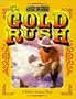 The Gold Rush (Life in the Old West)