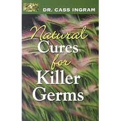 Natural Cures For Killer Germs