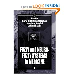 Applications of Neuro-Fuzzy Systems in Medicine (International series on computational intelligence)