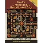 Click here to buy Creating an Antique Look in Hand-hooked Rugs (Framework) by  Cynthia Norwood.