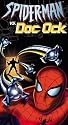 Spider-Man Vs Doc Ock [VHS]