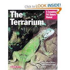 The Terrarium: A Complete Pet Owner's Manual