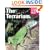 The Terrarium: A Complete Pet Owner's Manual