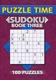 Puzzle Time Sudoku: Book Three (100 Puzzles)