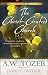 The Christ-centred Church: Creating Fearless, Passionate, Sacrificial, Bold, Loving, Spirit-filled Followers of Christ