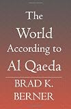 The World According to Al Qaeda