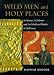 Book Wild Men and Holy Places