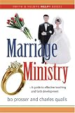 Marriage Ministry: A Guidebook (Smythe & Helwys Help! Books)