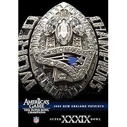 NFL America's Game: 2004 PATRIOTS (Super Bowl XXXIX)
