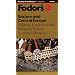 Eastern and Central Europe: Bulgaria, Czech Republic, Hungary, Poland, Romania, Slovakia (Fodor's Gold Guides)