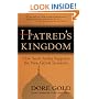 Hatred's Kingdom: How Saudi Arabia Supports the New Global Terrorism