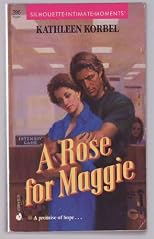 A Rose for Maggie