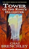 Tower of the Kings Daughter (Outremer Series, 1)