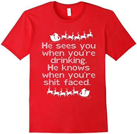 Men's He Sees You When You're Drinking Explicit Christmas T-shirt Large Red