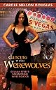 Dancing with Werewolves