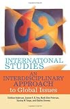 International Studies: An Interdisciplinary Approach to Global Issues
