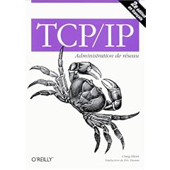 TCP/IP, administration de r�seau, 2e �dition