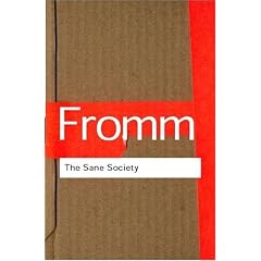 The Sane Society (Routledge Classics)