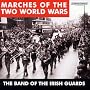 Marches of the Two World Wars