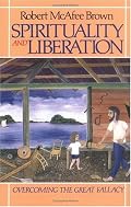 Spirituality and Liberation: Overcoming the Great Fallacy