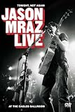 Jason Mraz - Tonight, Not Again - Live At Eagles Ballroom (NTSC)