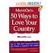 MoveOn's 50 Ways to Love Your Country: How to Find Your Political Voice and Become a Catalyst for Change