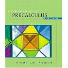A Graphical Approach to Precalculus with Limits, 3rd Edition (Hornsby Lial Rockswold... by John Hornsby, Margaret L. Lial, and Gary K. Rockswold