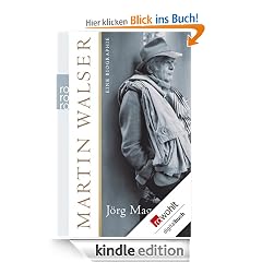 Martin Walser: Eine Biographie