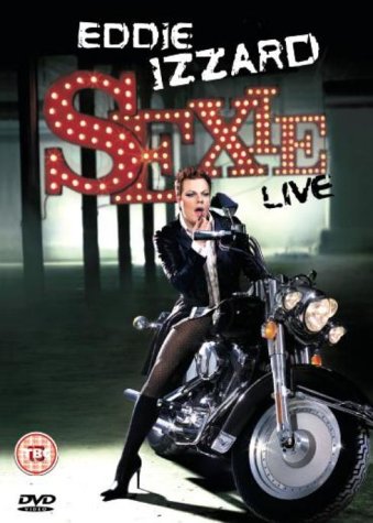 EDDIE IZZARD : SEXIE LIVE