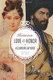Between Love and Honor