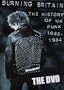 Burning Britain: The History of UK Punk 1980-1984