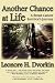 Another Chance at Life: A Breast Cancer Survivor's Journey Another Chance at Life: A Breast Cancer Survivor's Journey