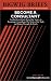 Book Bigwig Briefs Become a Consultant