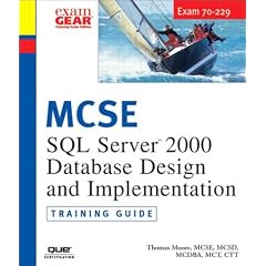 MCSE Training Guide: (70-229) SQL Server 2000 Database Design (Training Guides)