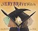 Books : A Very Brave Witch