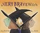 A Very Brave Witch