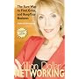 Million Dollar Networking: The Sure Way To Find, Keep And Grow Your Business (Capital Business)