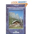 Shorter Walks in the Dolomites: 40 Selected Walks (Cicerone Mountain Walking)