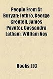 People from St Buryan: Jethro, George Grenfell, James Paynter, Cassandra Latham, William Noy-