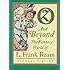 Oz and Beyond: The Fantasy World of L. Frank Baum