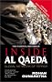Inside Al Qaeda: Global Network of Terror Inside Al Qaeda: Global Network of Terror